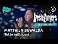 Download Lagu Matthijn Buwalda - Tot je veilig bent | Beste Zangers 2024