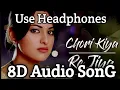 Download Lagu Chori Kiya Re Jiya I Full 8D Audio Song I Dabangg I Salman Khan, Sonakshi Sinha I 8D Bass King