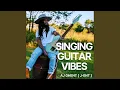 Lagu Singing Guitar Vibes