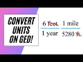 Do ANY Unit Conversion on GED Math
