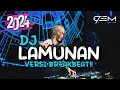 Lagu DJ LAMUNAN REMIX BREAKBEAT TERBARU 2024 ON TRENDING!!