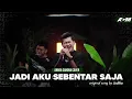 Download Lagu Jadi aku sebentar saja - Judika | Cover by Angga Candra