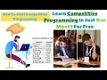 Learn Competitive Programming In Just One Month For Free How To Start Competitive Programming