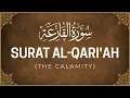 Download Lagu Surat Al Qariah – Mishary Al Afasy | Beautiful Quran Recitation | Chapter 101 | Call Of Quran
