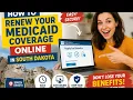 How to renew your Medicaid coverage online in South Dakota