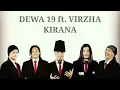 Lagu DEWA 19 ft. VIRZHA - KIRANA (Lirik Video) | HD AUDIO JERNIH.