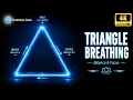 Triangle Breathing Exercise 7 Minutes Stress Relief Guided Relaxation