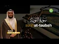 Download Lagu Tadabbur Surah At-Taubah سورة التوبة - Syeikh Hani Ar-Rifa'i | Tadabbur Daily