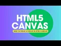 How to Draw a Circle in HTML5 Canvas HTML5 Canvas speed tutorial