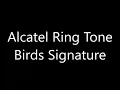 Lagu Alcatel ringtone - Birds Signature