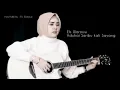 Download Lagu Aduhai Seribu Kali Sayang || Cover by Els Warouw