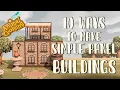 10 Ways To Make Simple Panel Buildings Animal Crossing New Horizons