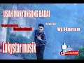 Lagu USAH MANYONSONG BADAI UCOK SUMBARA ( COVER VJ HARUN )