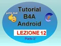 B4A Tutorial Lesson 12 Part 2 of 4 SQLite database project preparation database integration