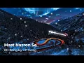 Mast Nazron Se || 8D Song