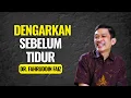 Lagu Sebelum Tidur Coba Dengarkan Ini | Ngaji Filsafat - Dr. Fahruddin Faiz