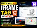 HTML Tutorial Iframe Tag in HTML Embed Website YouTube Google Maps