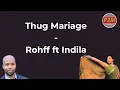 Download Lagu Paroles Thug Mariage - Rohff ft Indila [son officiel]