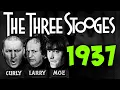 The THREE STOOGES - 1937