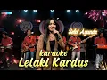 Selvi Ayunda  - Lelaki Kardus [KARAOKE]