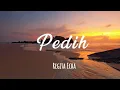 Download Lagu Pedih - Last Child | Regita Echa Cover (Lirik)