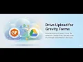 How to Connect Gravity Forms to Google Drive Complete Setup Guide