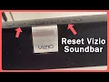 How to Reset a Vizio Sound Bar - Soft Hard Reset