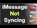 iMessage Not Syncing on Mac Here is the Fix