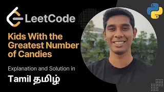 Kids With the Greatest Number of Candies Leetcode 75 in Tamil Get Interview Ready