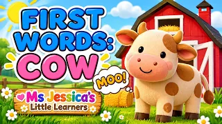 First Words for Toddlers: Meet the Cow! 🐄 Animal Sounds & Learning