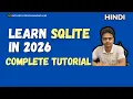 Complete SQLite Tutorial in Hindi 2026 Master Command-Line SQLite in 90 Minutes