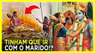 Práticas Assombrosas que eram comuns na Índia Antiga