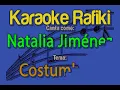 Natalia Jiménez - Costumbres Karaoke Demo