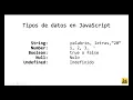 Tipos de datos en JavaScript string number boolean null undefined