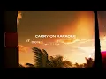 Kenny Chesney - Carry On (Official Lyric Video)