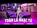 Download Lagu TOÀN LÀ NHẠC TỦ 🔊 MIXTAPE VIET DEEP 2025 - SET NHẠC TỦ HOUSE LAK \u0026 DEEP HOUSE CHILL 8X9X CỰC CĂNG