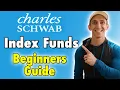 Charles Schwab Index Fund For Beginners How To Get Started Which Index Funds Are Best