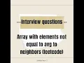 Array With Elements Not Equal to Average of Neighbors ArrayPlaylist Leetcode C Solution