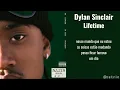 Dylan Sinclair - Lifetime LEGENDADO PT-BR