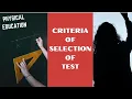 Criteria of test selection TEST AND ITS SCIENTIFIC AUTHENTICITY