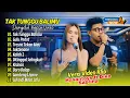 Download Lagu TAK TUNGGU BALIMU - Hasantoys ft. Dike Sabrina - GULU PEDOT - TRESNO TEKAN MATI || DANGDUT TERABARU