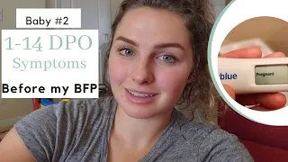 Days 1-14 DPO Symptoms Before BFP Baby 2 week wait symptoms
