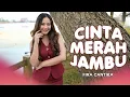 Download Lagu CINTA MERAH JAMBU | Cinta Lahir Batin - Fira Cantika (Official Music Video)