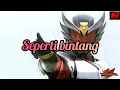Download Lagu Seperti Bintang by ungu {Opening Bima Satria Garuda}