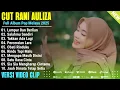 Download Lagu FULL ALBUM CUT RANI - TAKKAN ADA LAGI - ALBUM POPULER CUT RANI 2025 - LAGU CUT RANI TERBARU 2025