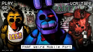 FNAF WEIRD MOBILE PORT: A VERSÃO MAIS PERIGOSA DE FNAF
