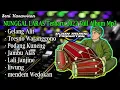 Download Lagu GELANG ALIT,TRESNO WARANGGONO,PODANG KUNENG,SENI KARAWITAN NUNGGAL LARAS TERBARU 2022 FULL ALBUM MP3