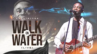 kaestrings walk on water live official video 