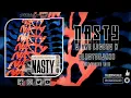3 Are Legend x Blasterjaxx - Nasty (Extended Mix)