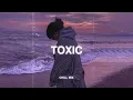 Toxic, Bad Liar (𝙨𝙡𝙤𝙬𝙚𝙙 + 𝙧𝙚𝙫𝙚𝙧𝙗) ♫ Sad Songs That Make You Cry ~ Songs to Listen to at Night